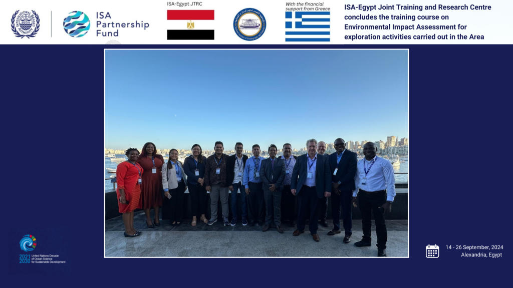 First-ever worldwide environmental impact assessment training course for activities conducted in the Area completed at the ISA-Egypt Joint Training and Research Centre