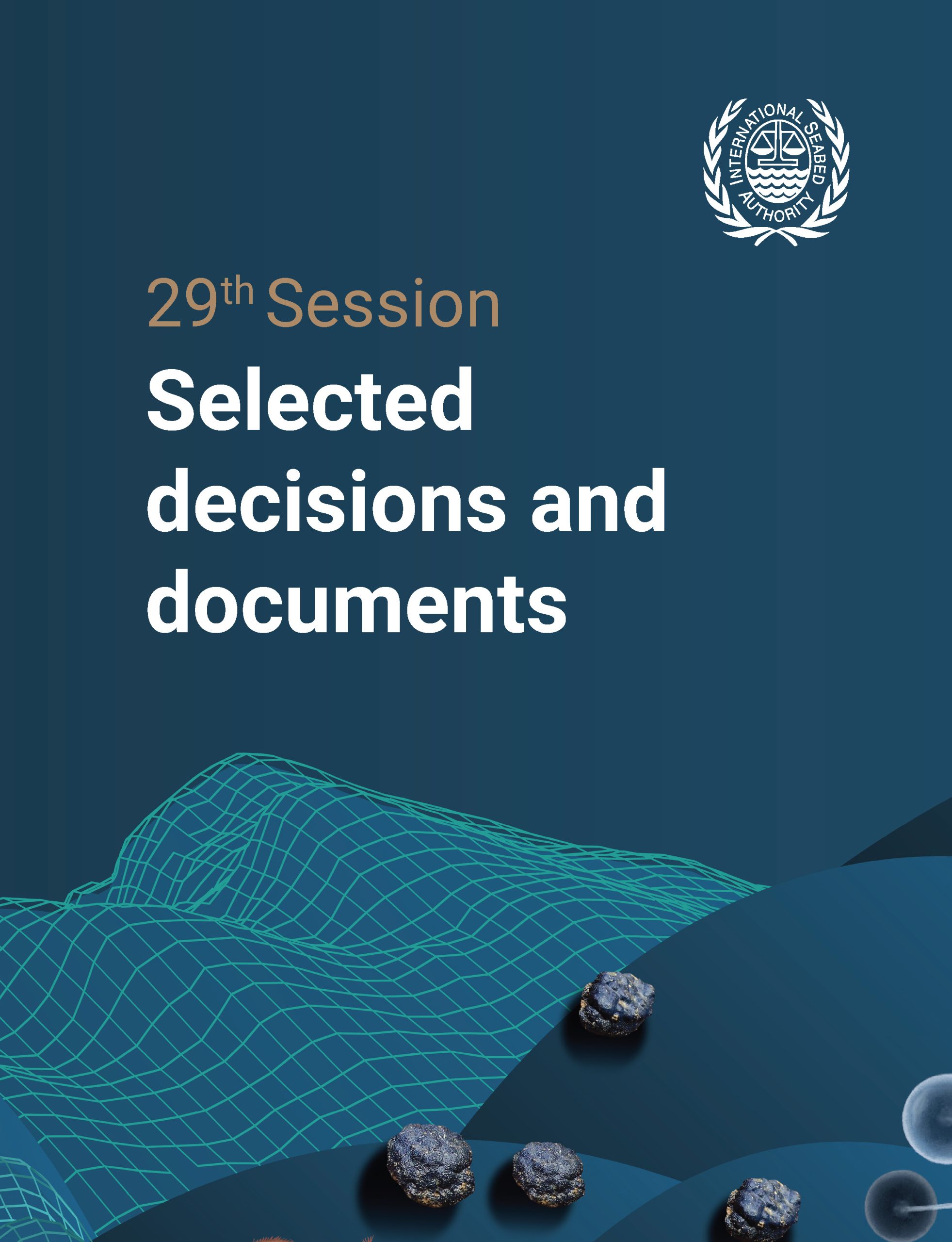 Selected Decisions and Documents of the Twenty Nineth Session (2024 ...